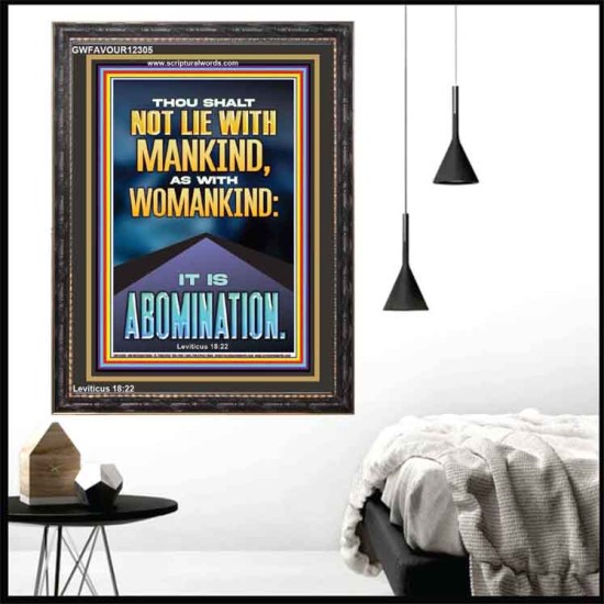 NEVER LIE WITH MANKIND AS WITH WOMANKIND IT IS ABOMINATION  Décor Art Works  GWFAVOUR12305  