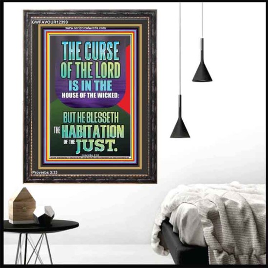 THE LORD BLESSED THE HABITATION OF THE JUST  Large Scriptural Wall Art  GWFAVOUR12399  