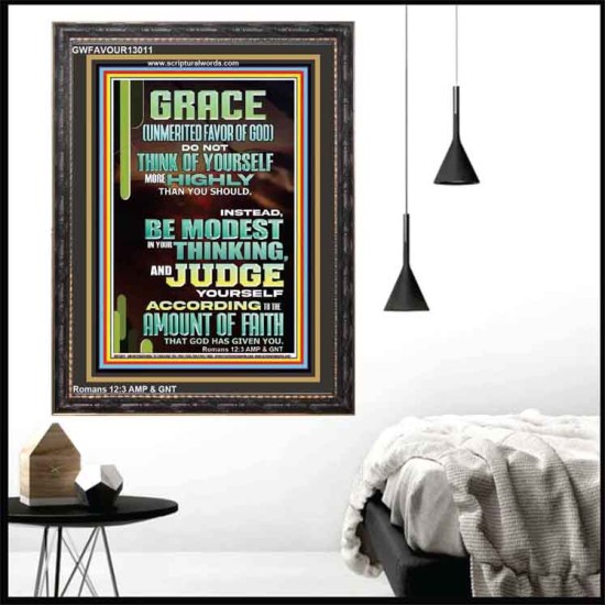 GRACE UNMERITED FAVOR OF GOD BE MODEST IN YOUR THINKING AND JUDGE YOURSELF  Christian Portrait Wall Art  GWFAVOUR13011  