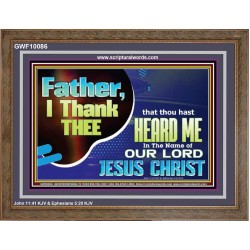 FATHER I THANK YOU  Art & Wall Décor  GWF10086  "45X33"