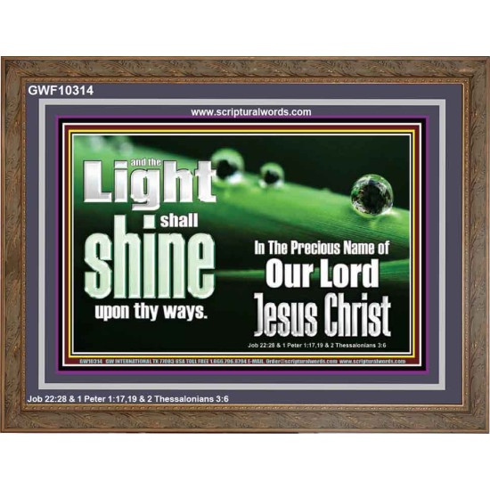 THE LIGHT SHINE UPON THEE  Custom Wall Décor  GWF10314  