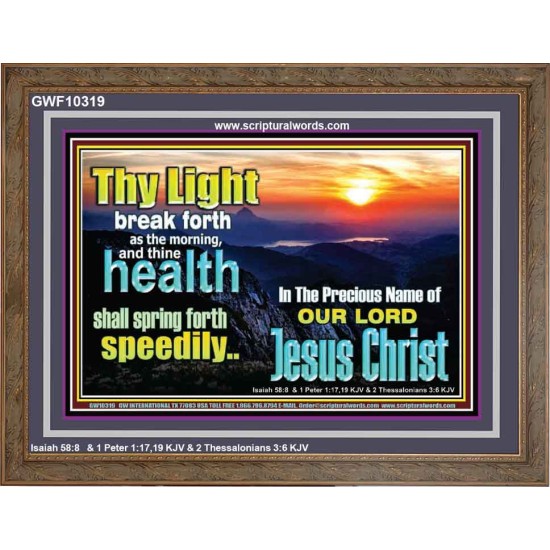 THY HEALTH WILL SPRING FORTH SPEEDILY  Custom Inspiration Scriptural Art Wooden Frame  GWF10319  