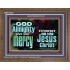 GOD ALMIGHTY GIVES YOU MERCY  Bible Verse for Home Wooden Frame  GWF10332  "45X33"