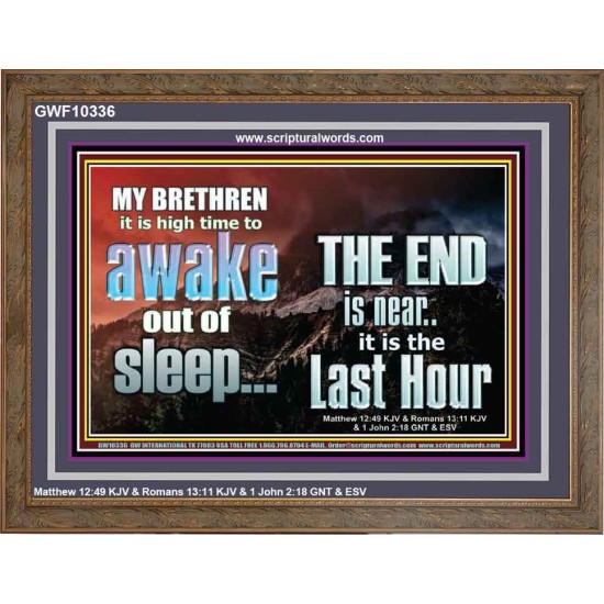 BRETHREN AWAKE OUT OF SLEEP THE END IS NEAR  Bible Verse Wooden Frame Art  GWF10336  