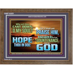 WHY ART THOU CAST DOWN O MY SOUL  Large Scripture Wall Art  GWF10351  
