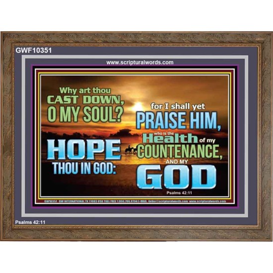 WHY ART THOU CAST DOWN O MY SOUL  Large Scripture Wall Art  GWF10351  