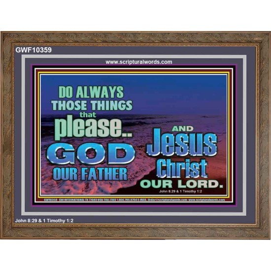IT PAYS TO PLEASE THE LORD GOD ALMIGHTY  Church Picture  GWF10359  