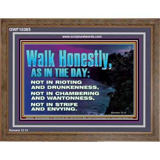 WALK HONESTLY ALL THE TIME  Eternal Power Picture  GWF10385  