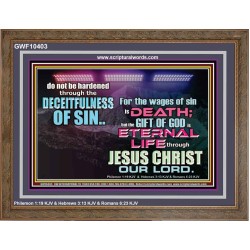 THE WAGES OF SIN IS DEATH  Eternal Power Wooden Frame  GWF10403  "45X33"