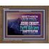 CONTINUE IN FAITH LOVE AND SANCTIFICATION WITH SOBRIETY  Unique Scriptural Wooden Frame  GWF10417  "45X33"