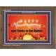 HAPPY THANKSGIVING GIVE THANKS TO GOD ALWAYS  Scripture Art Wooden Frame  GWF10476  