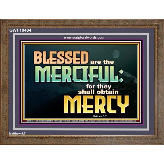 THE MERCIFUL SHALL OBTAIN MERCY  Religious Art  GWF10484  