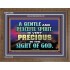 GENTLE AND PEACEFUL SPIRIT VERY PRECIOUS IN GOD SIGHT  Bible Verses to Encourage  Wooden Frame  GWF10496  "45X33"