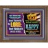 EAT THE LABOUR OF THINE HAND  Scriptural Wooden Frame Glass Wooden Frame  GWF10518  "45X33"