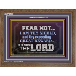 I AM THY SHIELD AND EXCEEDING GREAT REWARD  Unique Power Bible Wooden Frame  GWF10531  "45X33"