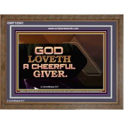 GOD LOVETH A CHEERFUL GIVER  Christian Paintings  GWF10541  "45X33"