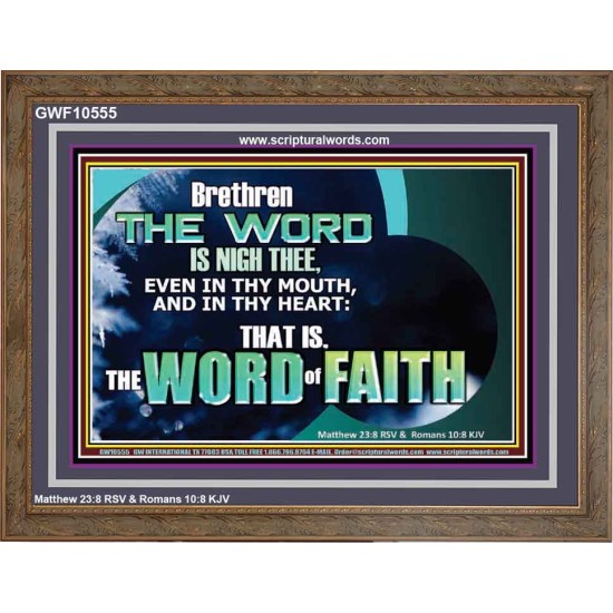 THE WORD IS NIGH THEE  Christian Quotes Wooden Frame  GWF10555  