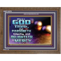 JEHOVAH OUR GOD WHO PARDONETH INIQUITIES AND DELIGHTETH IN MERCIES  Scriptural Décor  GWF10578  "45X33"