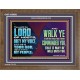 WALK YE IN ALL THE WAYS I HAVE COMMANDED YOU  Custom Christian Artwork Wooden Frame  GWF10609B  