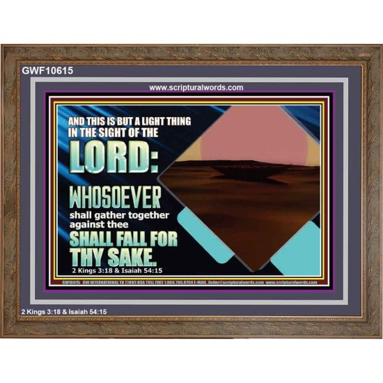WHOEVER FIGHTS AGAINST YOU WILL FALL  Unique Bible Verse Wooden Frame  GWF10615  