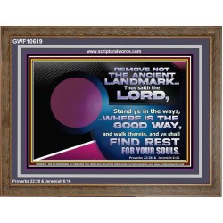 REMOVE NOT THE ANCIENT LANDMARK  Unique Bible Verse Wooden Frame  GWF10619  "45X33"