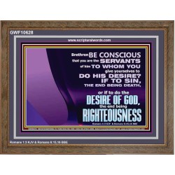 DOING THE DESIRE OF GOD LEADS TO RIGHTEOUSNESS  Bible Verse Wooden Frame Art  GWF10628  "45X33"