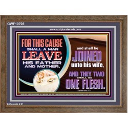 WHATSOEVER GOD HAS JOINED TOGETHER LET NO MAN PUT ASUNDER  Righteous Living Christian Wooden Frame  GWF10705  "45X33"