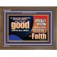 DO GOOD UNTO ALL MEN ESPECIALLY THE HOUSEHOLD OF FAITH  Church Wooden Frame  GWF10707  