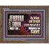 JEHOVAH EL GIBBOR MIGHTY GOD MIGHTY TO SAVE  Eternal Power Wooden Frame  GWF10715  "45X33"