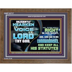 DILIGENTLY HEARKEN TO THE VOICE OF THE LORD THY GOD  Children Room  GWF10717  "45X33"