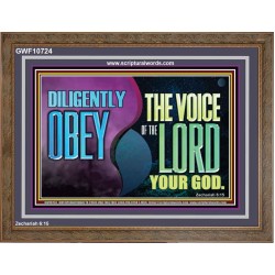 DILIGENTLY OBEY THE VOICE OF THE LORD OUR GOD  Bible Verse Art Prints  GWF10724  "45X33"