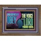 DILIGENTLY OBEY THE VOICE OF THE LORD OUR GOD  Bible Verse Art Prints  GWF10724  