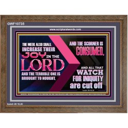 THE MEEK ALSO SHALL INCREASE THEIR JOY IN THE LORD  Scriptural Décor Wooden Frame  GWF10735  "45X33"