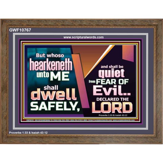 WHOSO HEARKENETH UNTO THE LORD SHALL DWELL SAFELY  Christian Artwork  GWF10767  