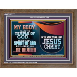 YOU ARE THE TEMPLE OF GOD BE HEALED IN THE NAME OF JESUS CHRIST  Bible Verse Wall Art  GWF10777  "45X33"