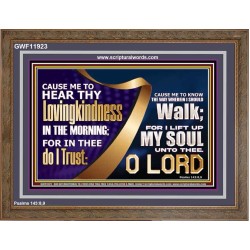 HEAR THY LOVINGKINDNESS IN THE MORNING  Unique Scriptural Picture  GWF11923  "45X33"
