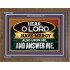 HAVE MERCY ALSO UPON ME AND ANSWER ME  Eternal Power Wooden Frame  GWF12022  "45X33"