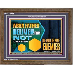 DELIVER ME NOT OVER UNTO THE WILL OF MINE ENEMIES  Children Room Wall Wooden Frame  GWF12024  "45X33"