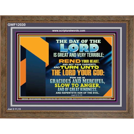 REND YOUR HEART AND NOT YOUR GARMENTS AND TURN BACK TO THE LORD  Righteous Living Christian Wooden Frame  GWF12030  