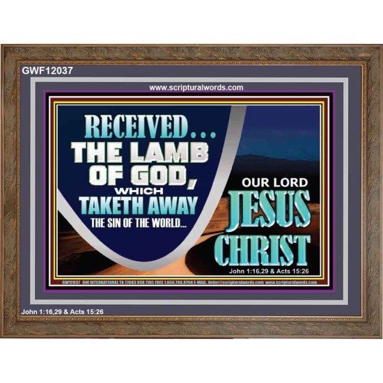 THE LAMB OF GOD THAT TAKETH AWAY THE SIN OF THE WORLD  Unique Power Bible Wooden Frame  GWF12037  