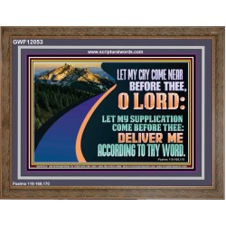 LET MY SUPPLICATION COME BEFORE THEE O LORD  Scripture Art Wooden Frame  GWF12053  "45X33"