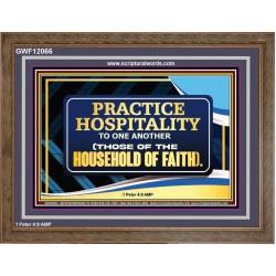 PRACTICE HOSPITALITY TO ONE ANOTHER  Religious Art Picture  GWF12066  "45X33"