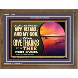 O LORD OF HOSTS MY KING AND MY GOD  Scriptural Wooden Frame Wooden Frame  GWF12091  "45X33"