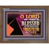 THE MAN THAT TRUSTETH IN THEE  Bible Verse Wooden Frame  GWF12104  "45X33"