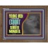YOUNG MEN BE SOBER MINDED  Wall & Art Décor  GWF12107  "45X33"