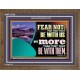FEAR NOT WITH US ARE MORE THAN THEY THAT BE WITH THEM  Custom Wall Scriptural Art  GWF12132  