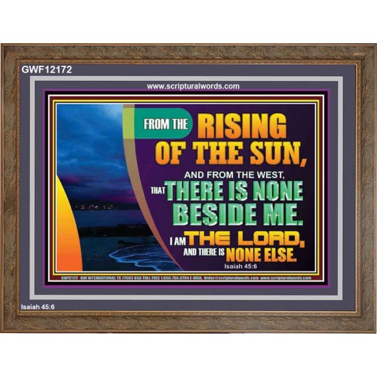 I AM THE LORD THERE IS NONE ELSE  Printable Bible Verses to Wooden Frame  GWF12172  