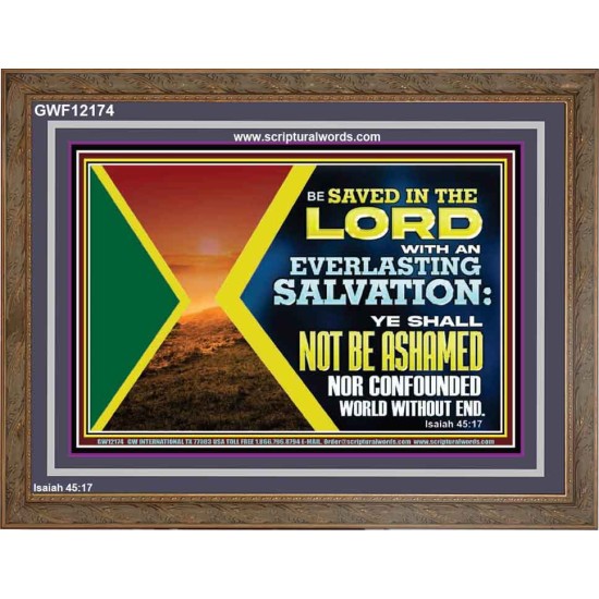 BE SAVED IN THE LORD WITH AN EVERLASTING SALVATION  Printable Bible Verse to Wooden Frame  GWF12174  