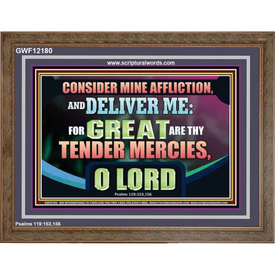 GREAT ARE THY TENDER MERCIES O LORD  Unique Scriptural Picture  GWF12180  