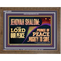 JEHOVAH SHALOM THE LORD OUR PEACE PRINCE OF PEACE  Righteous Living Christian Wooden Frame  GWF12251  "45X33"